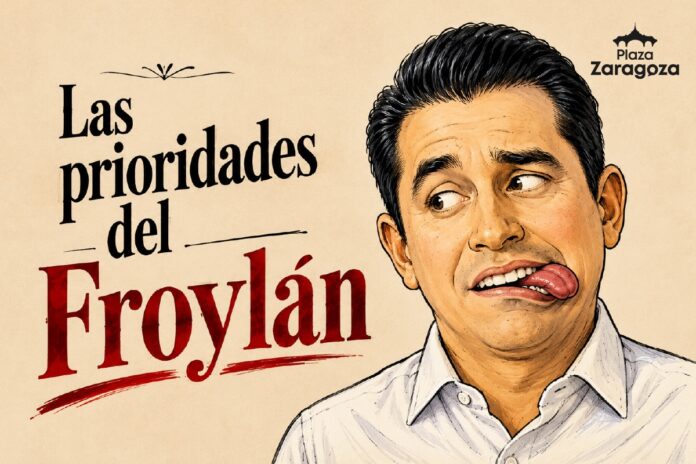 plaza zaragoza las prioridades del froylan 20260715