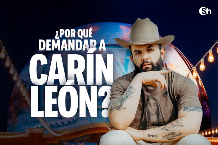 POR QUÉ DEMANDAR A CARIN LEON